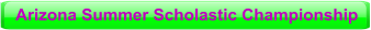 Arizona Summer Scholastic Championship