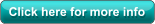 Click here for more info