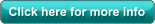 Click here for more info