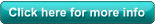 Click here for more info