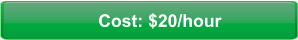 Cost: $20/hour