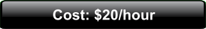 Cost: $20/hour