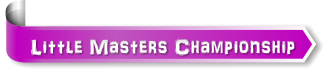 Little Masters Championship