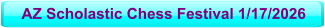 AZ Scholastic Chess Festival 1/17/2026