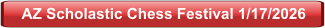 AZ Scholastic Chess Festival 1/17/2026