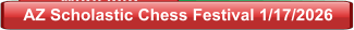 AZ Scholastic Chess Festival 1/17/2026