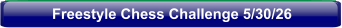 Freestyle Chess Challenge 5/30/26