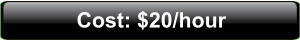 Cost: $20/hour